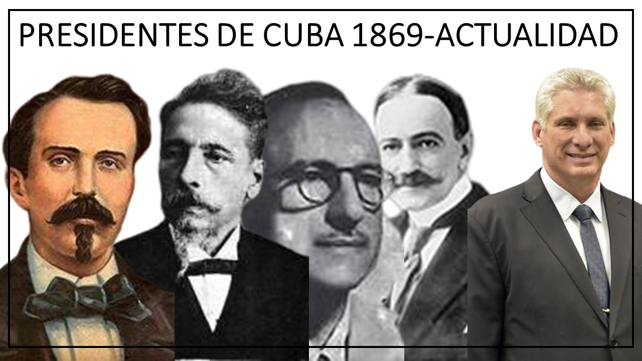 listado presidentes de cuba